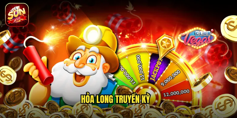 Hỏa Long Truyền Kỳ Sunwin BG - Sức Mạnh Rồng Lửa Thiêu Đốt Mọi Thử Thách 4 Hỏa Long Truyền Kỳ